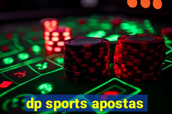 dp sports apostas